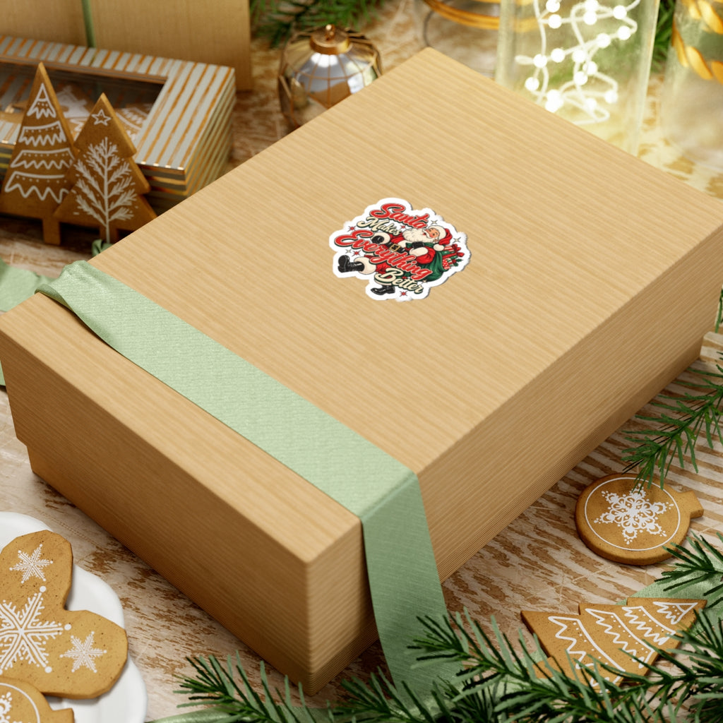 Santa Makes Everything Better Sticker